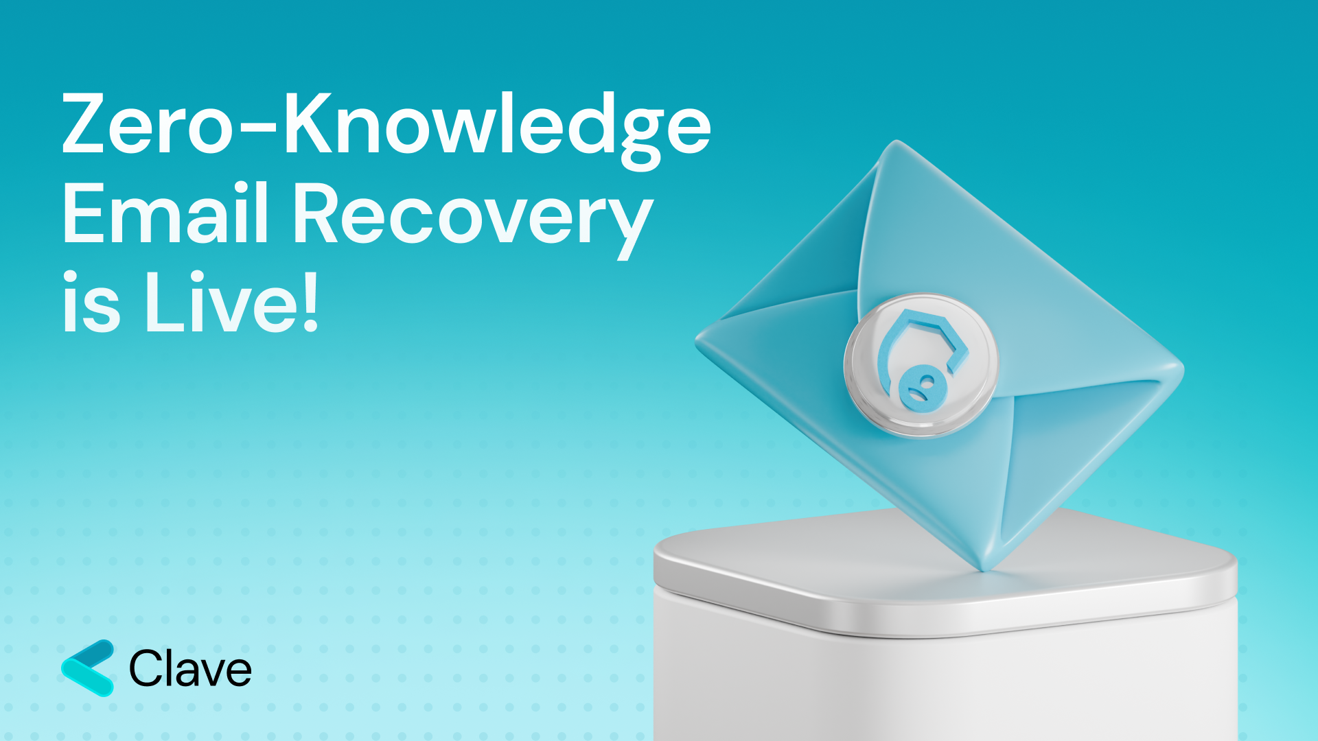 Clave Unveils the New ZK Email Recovery Beta